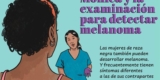 Mónica y la examinación para detectar melanoma